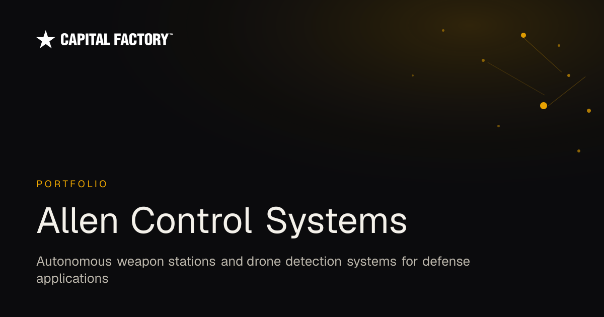Allen Control Systems — Capital Factory Portfolio