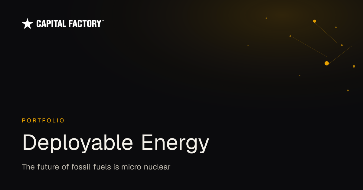 Deployable Energy — Capital Factory Portfolio